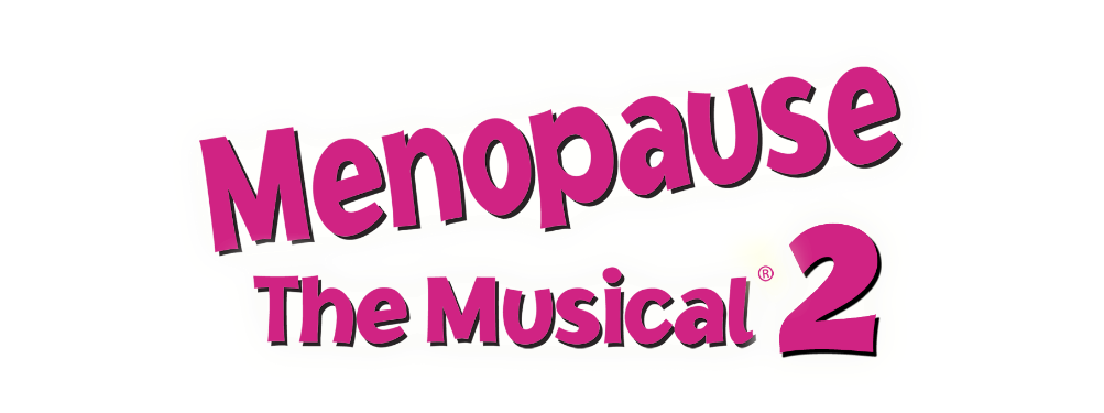 MenoPause the Musical 2